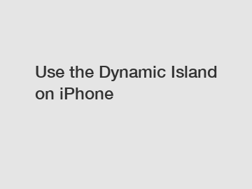 Use the Dynamic Island on iPhone