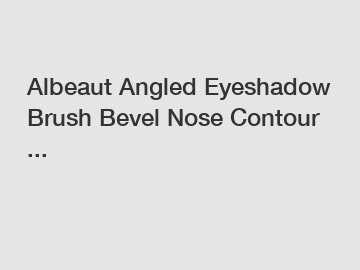 Albeaut Angled Eyeshadow Brush Bevel Nose Contour ...