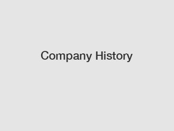 Company History
