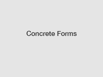 Concrete Forms