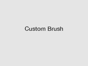 Custom Brush Custom Brush