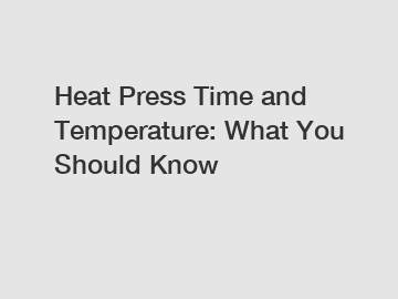 Heat Press Time and Temperature: What You Should Know