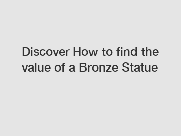 Discover How to find the value of a Bronze Statue