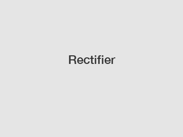 Rectifier Rectifier