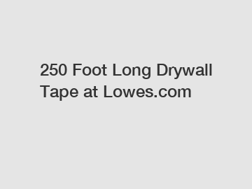 250 Foot Long Drywall Tape at Lowes.com