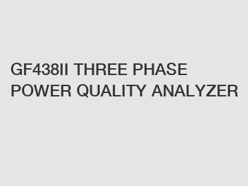 GF438II THREE PHASE POWER QUALITY ANALYZER