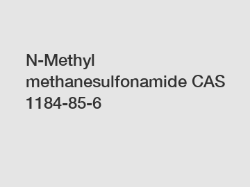 N-Methyl methanesulfonamide CAS 1184-85-6
