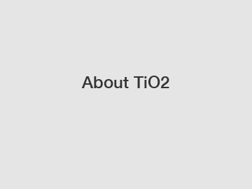 About TiO2