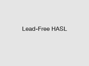 Lead-Free HASL