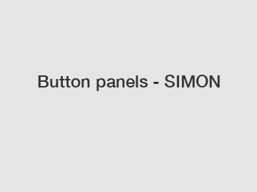 Button panels - SIMON