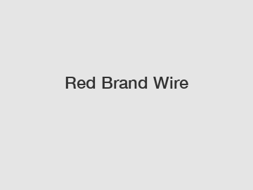 Red Brand Wire