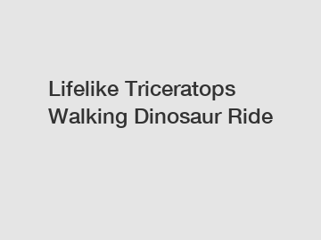 Lifelike Triceratops Walking Dinosaur Ride