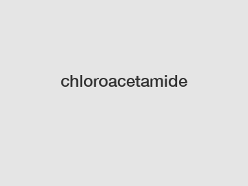 chloroacetamide