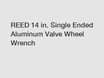 REED 14 in. Single Ended Aluminum Valve Wheel Wrench