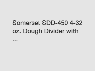 Somerset SDD-450 4-32 oz. Dough Divider with ...