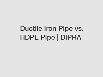 Ductile Iron Pipe vs. HDPE Pipe | DIPRA