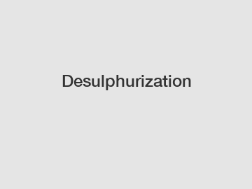 Desulphurization