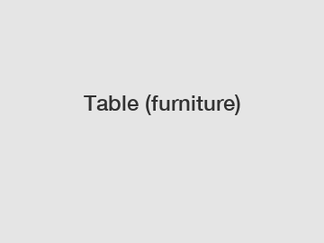 Table (furniture)