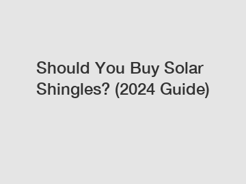 Should You Buy Solar Shingles? (2024 Guide)