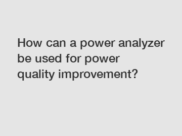 How can a power analyzer be used for power quality improvement?