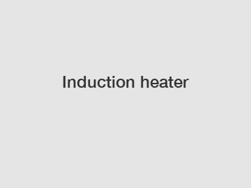 Induction heater