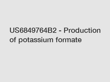 US6849764B2 - Production of potassium formate