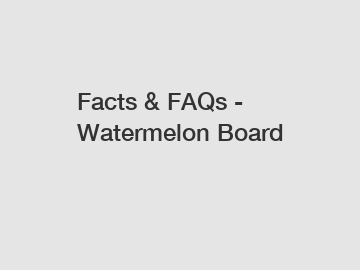 Facts & FAQs - Watermelon Board