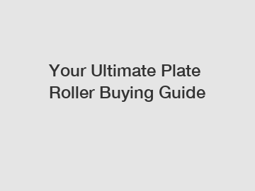 Your Ultimate Plate Roller Buying Guide