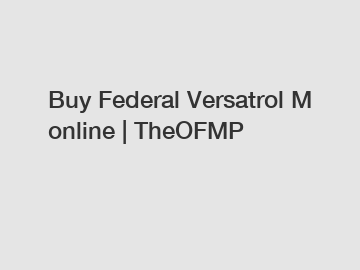 Buy Federal Versatrol M online | TheOFMP