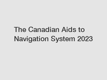 The Canadian Aids to Navigation System 2023