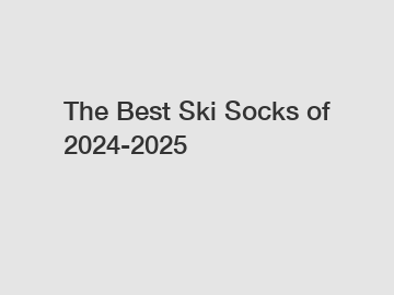 The Best Ski Socks of 2024-2025