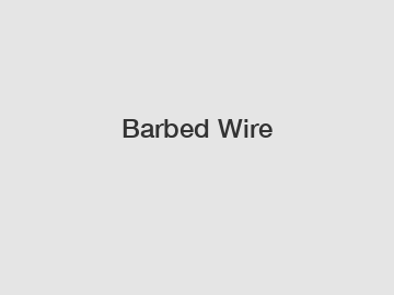 Barbed Wire