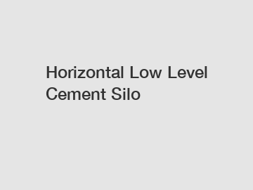 Horizontal Low Level Cement Silo