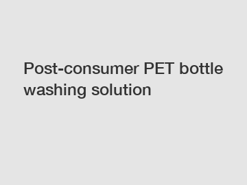 Post-consumer PET bottle washing solution